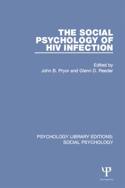 Social Psychology of HIV Infection