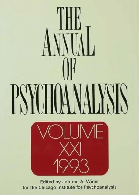 Annual of Psychoanalysis, V. 21