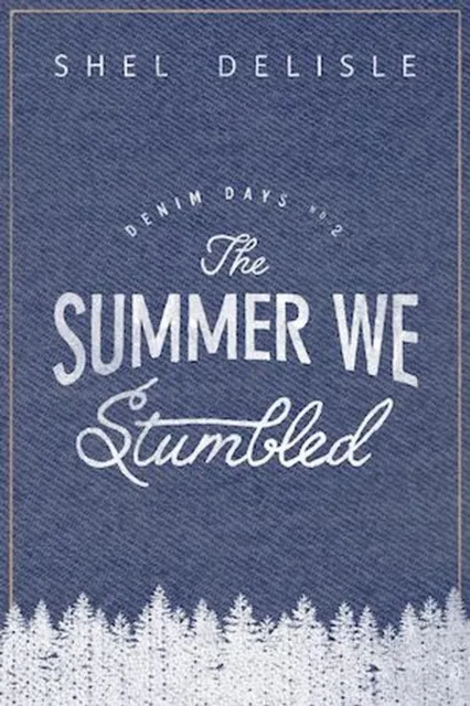 Summer We Stumbled