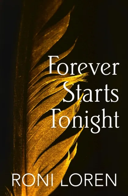 Forever Starts Tonight (A Novella)