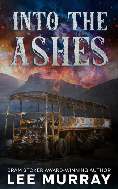 Into the Ashes