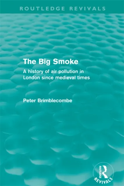 Big Smoke (Routledge Revivals)