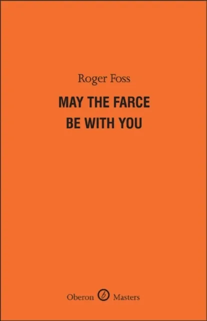 May the Farce Be With You
