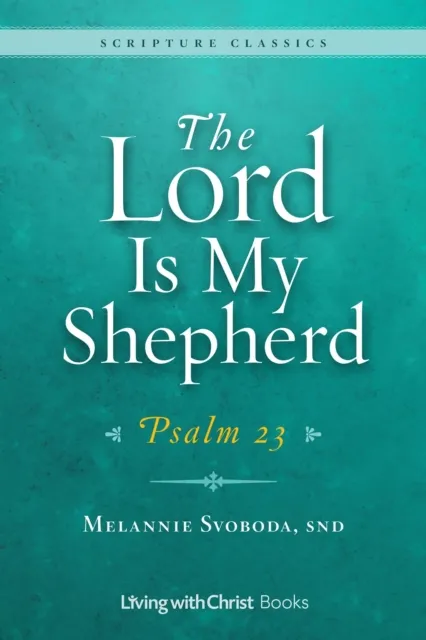 Lord Is My Shepherd