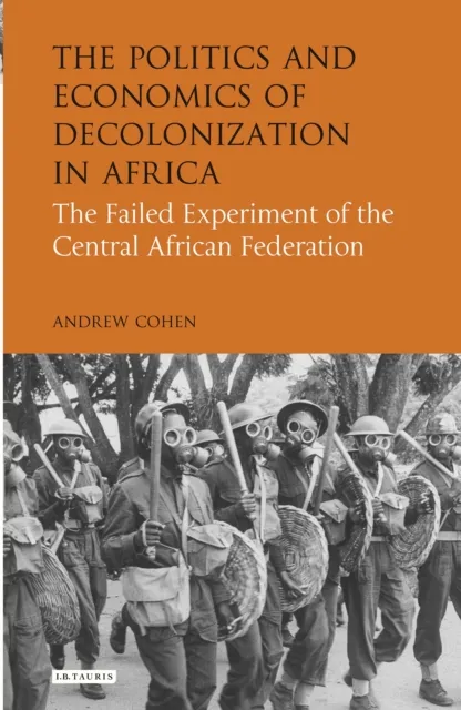 Politics and Economics of Decolonization in Africa