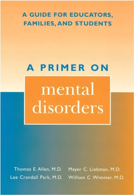 Primer on Mental Disorders
