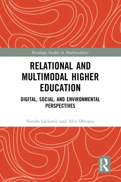 Relational and Multimodal Higher Education