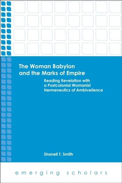Woman Babylon and the Marks of Empire