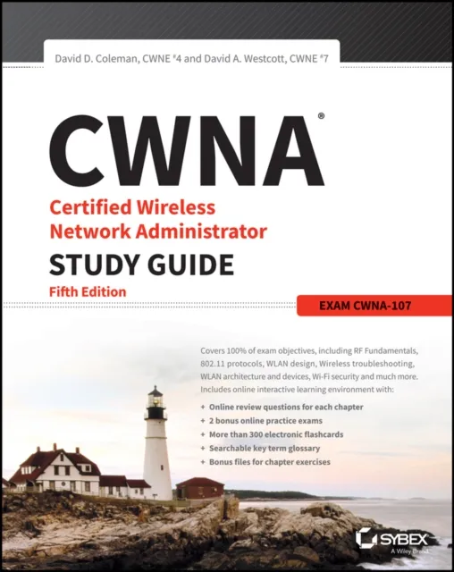 CWNA Certified Wireless Network Administrator Study Guide