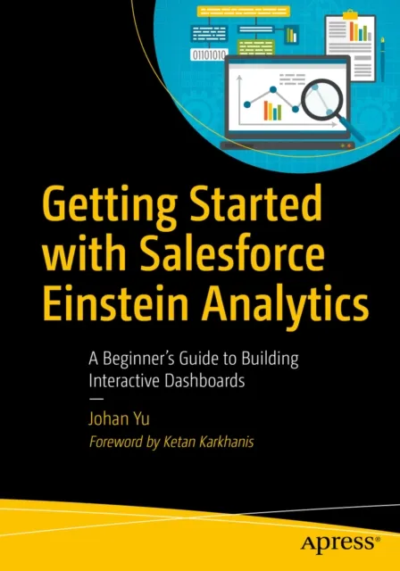 Getting Started with Salesforce Einstein Analytics