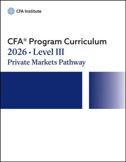 2026 CFA Program Curriculum Level III Private Markets Pathway Box Set