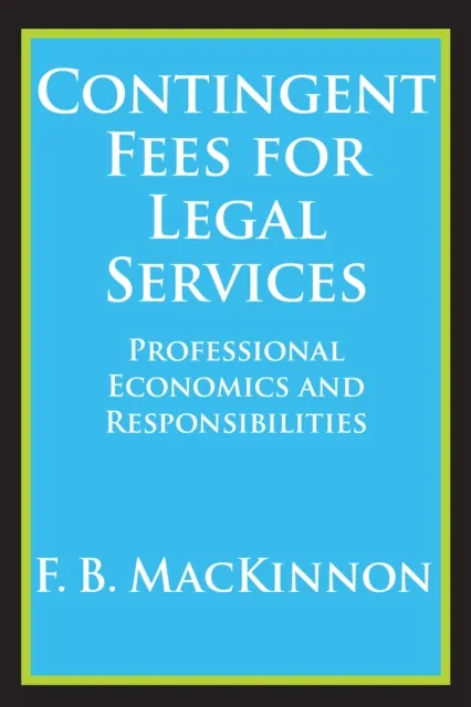 Contingent Fees for Legal Services