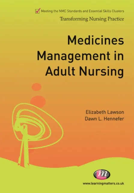 Medicines Management in Adult Nursing