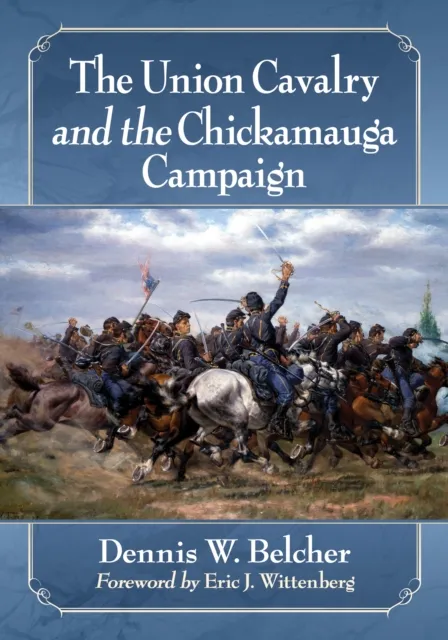 Union Cavalry and the Chickamauga Campaign