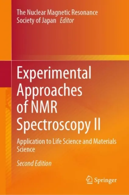 Experimental Approaches of NMR Spectroscopy II