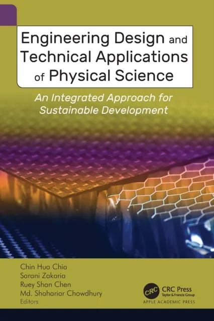 Engineering Design and Technical Applications of Physical Science