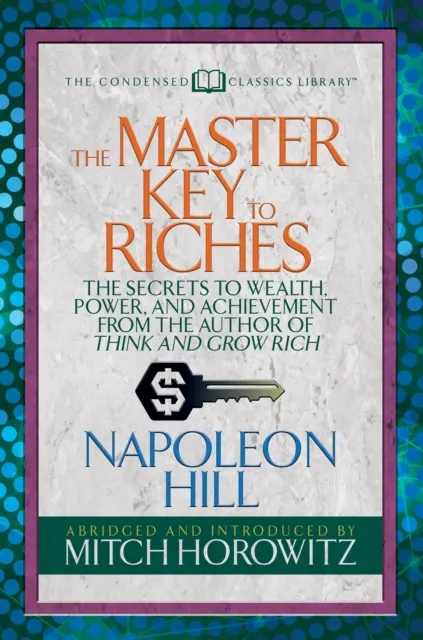 Master Key to Riches (Condensed Classics)