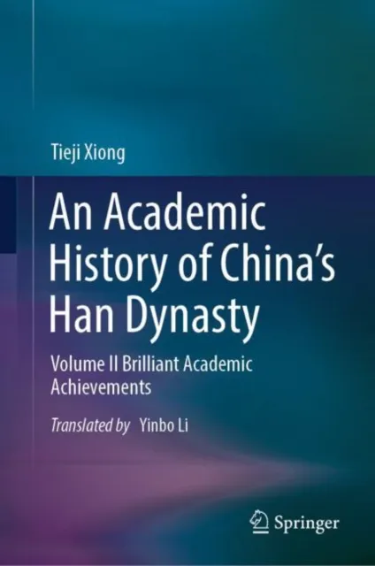 Academic History of China's Han Dynasty