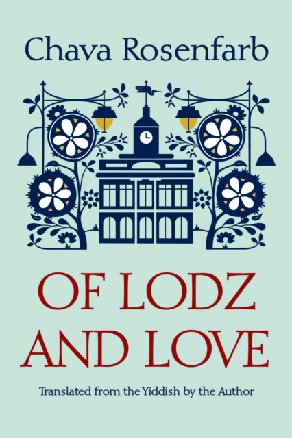 Of Lodz and Love