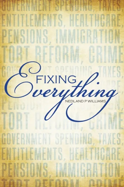 Fixing Everything