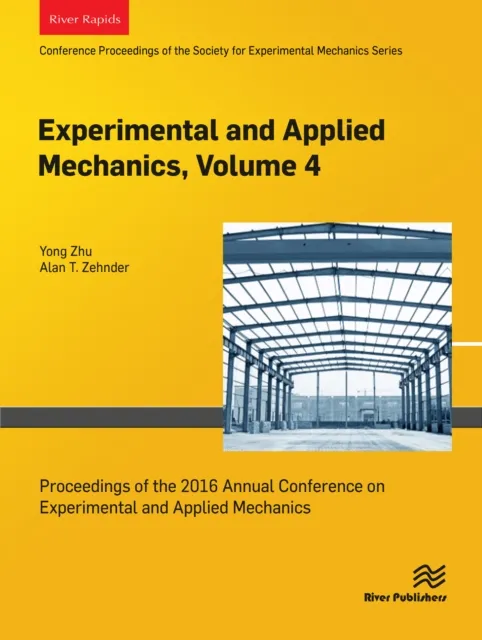 Experimental and Applied Mechanics, Volume 4
