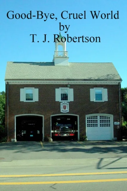 Good-Bye,  Cruel World