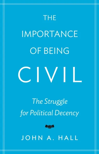 Importance of Being Civil