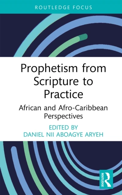 Prophetism from Scripture to Practice