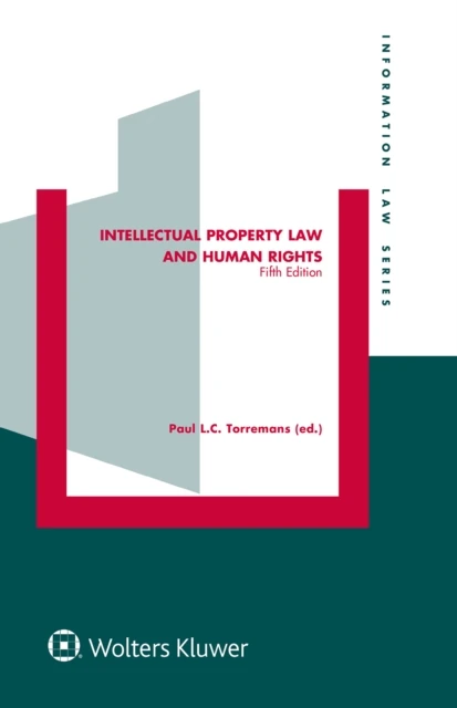 Intellectual Property Law and Human Rights