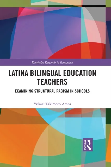 Latina Bilingual Education Teachers