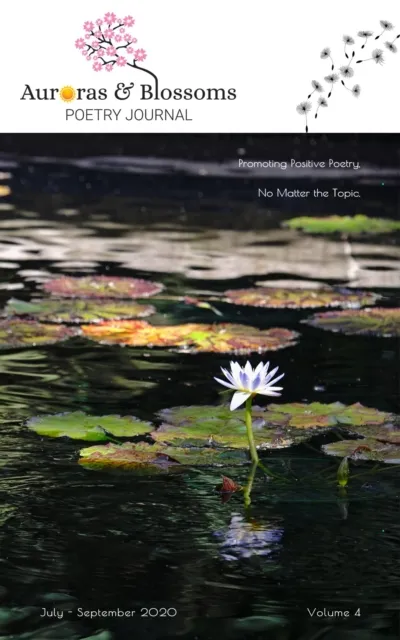 Auroras & Blossoms Poetry Journal: Issue 4 (July - September 2020)