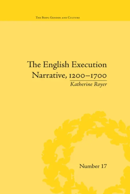 English Execution Narrative, 1200-1700