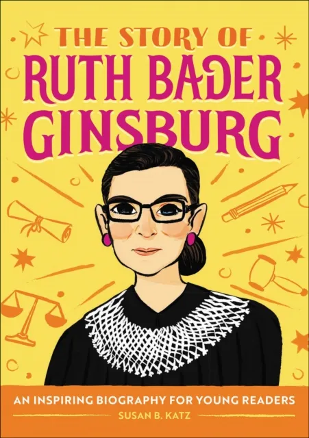 Story of Ruth Bader Ginsburg