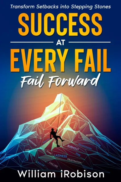 Success at Every Fail