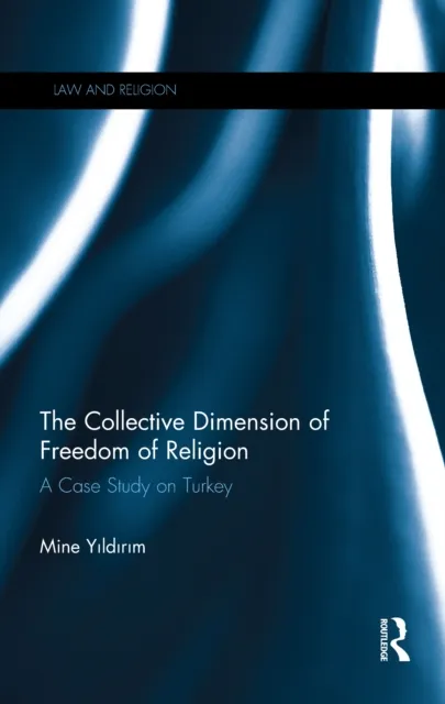 Collective Dimension of Freedom of Religion