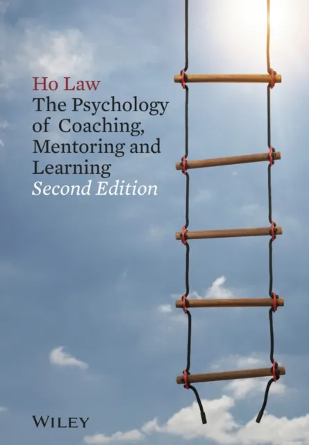Psychology of Coaching, Mentoring and Learning