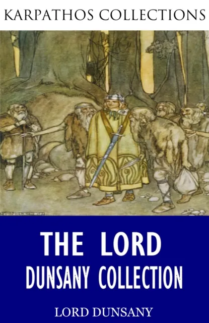 Lord Dunsany Collection