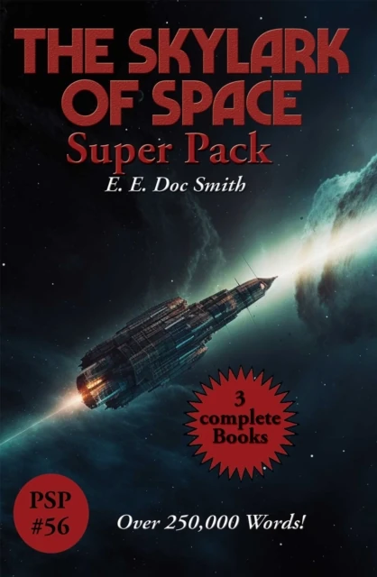 Skylark of Space Super Pack