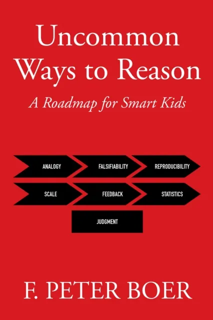 Uncommon Ways to Reason