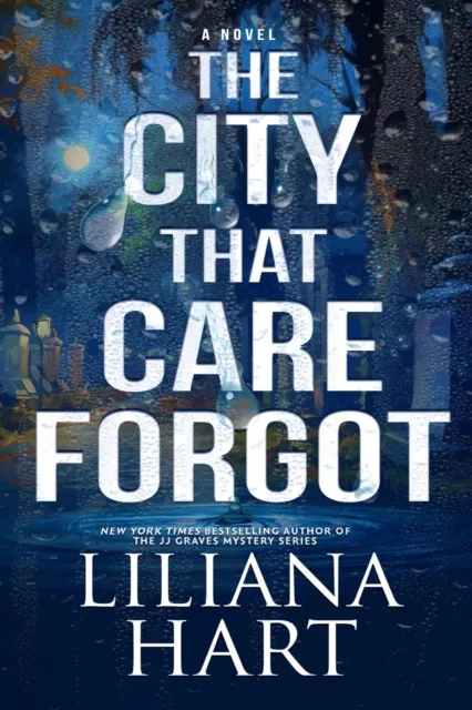 City That Care Forgot