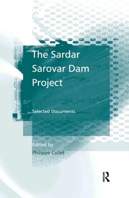 Sardar Sarovar Dam Project
