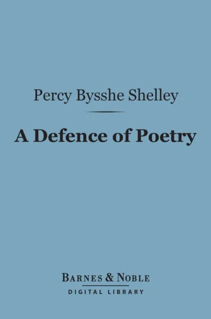 Defence of Poetry (Barnes & Noble Digital Library)
