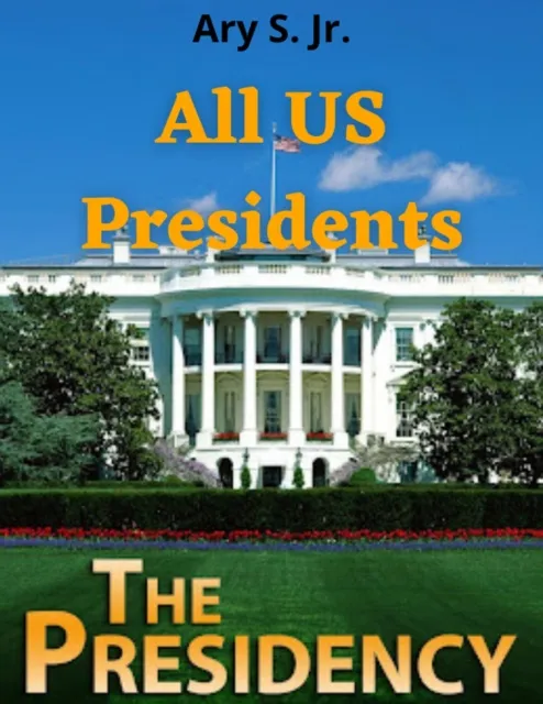 All US Presidents