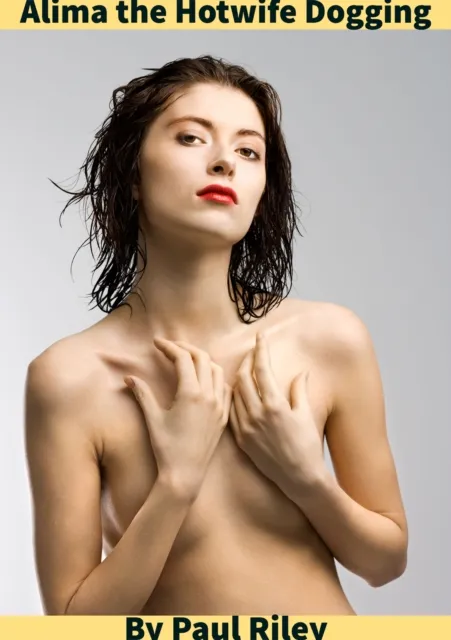 Alima the Hotwife Dogging