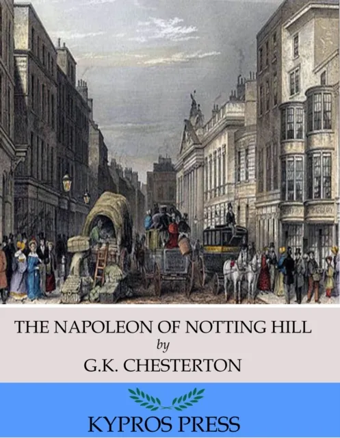 Napoleon of Notting Hill