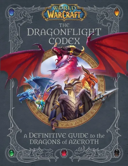 World of Warcraft: The Dragonflight Codex