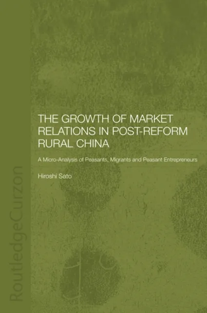 Growth of Market Relations in Post-Reform Rural China