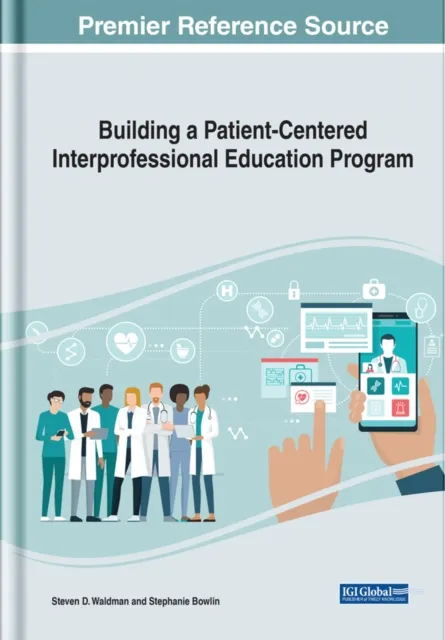 Building a Patient-Centered Interprofessional Education Program