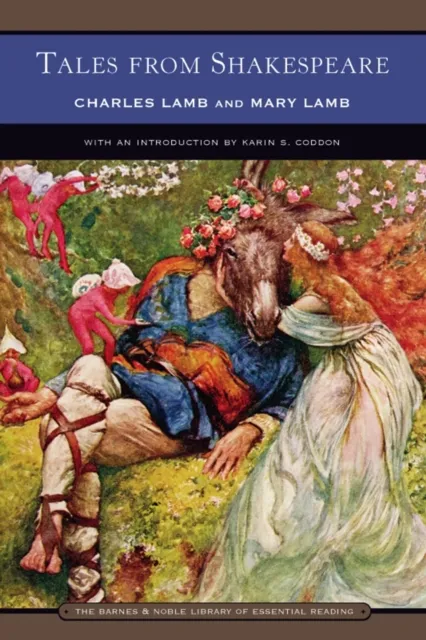 Tales from Shakespeare (Barnes & Noble Library of Essential Reading)