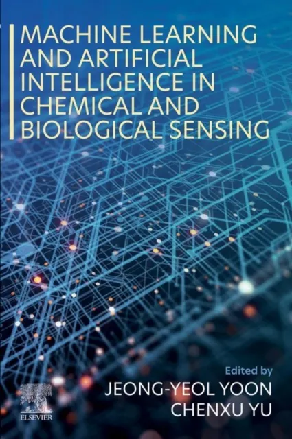 Machine Learning and Artificial Intelligence in Chemical and Biological Sensing